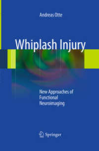 Whiplash Injury : New Approaches of Functional Neuroimaging