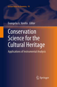 Conservation Science for the Cultural Heritage : Applications of Instrumental Analysis (Lecture Notes in Chemistry)