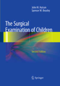 The Surgical Examination of Children （2ND）