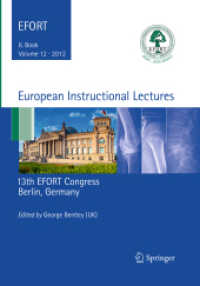 European Instructional Lectures : Volume 12, 2012, 13th EFORT Congress, Berlin, Germany (European Instructional Lectures)