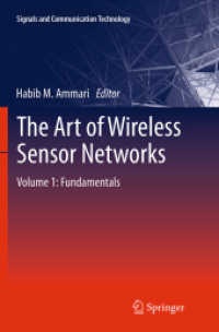 The Art of Wireless Sensor Networks : Volume 1: Fundamentals (Signals and Communication Technology)