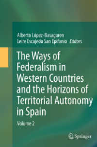 The Ways of Federalism in Western Countries and the Horizons of Territorial Autonomy in Spain : Volume 2