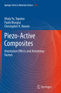 Piezo-Active Composites : Orientation Effects and Anisotropy Factors (Springer Series in Materials Science)