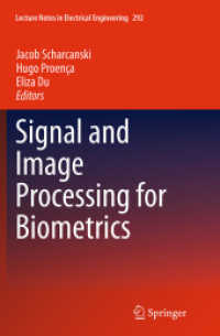 Signal and Image Processing for Biometrics (Lecture Notes in Electrical Engineering)