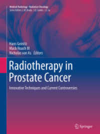 Radiotherapy in Prostate Cancer : Innovative Techniques and Current Controversies (Radiation Oncology)