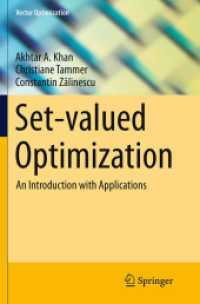 Set-valued Optimization : An Introduction with Applications (Vector Optimization)