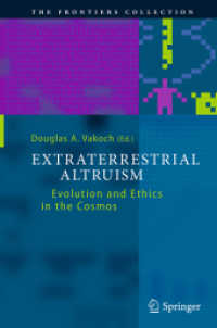 Extraterrestrial Altruism : Evolution and Ethics in the Cosmos (The Frontiers Collection)
