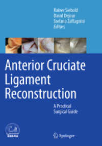 Anterior Cruciate Ligament Reconstruction : A Practical Surgical Guide