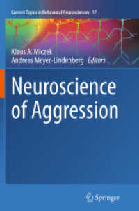 Neuroscience of Aggression (Current Topics in Behavioral Neurosciences)