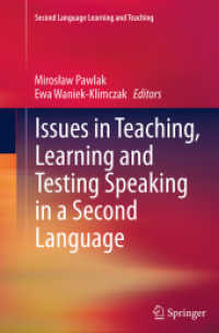 Issues in Teaching, Learning and Testing Speaking in a Second Language (Second Language Learning and Teaching)