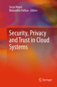 Security, Privacy and Trust in Cloud Systems