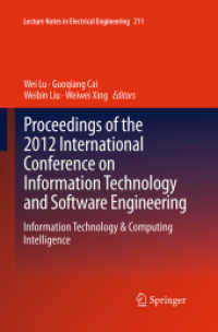 Proceedings of the 2012 International Conference on Information Technology and Software Engineering : Information Technology & Computing Intelligence (Lecture Notes in Electrical Engineering)