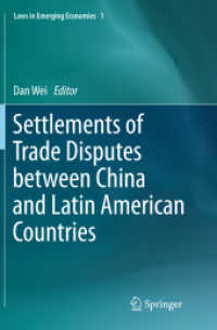 Settlements of Trade Disputes between China and Latin American Countries (Laws in Emerging Economies)