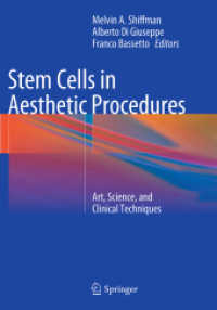 Stem Cells in Aesthetic Procedures : Art, Science, and Clinical Techniques