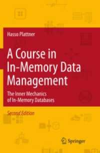 A Course in In-Memory Data Management : The Inner Mechanics of In-Memory Databases （2ND）