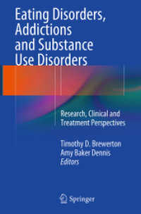 Eating Disorders, Addictions and Substance Use Disorders : Research, Clinical and Treatment Perspectives