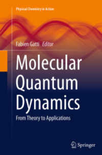 Molecular Quantum Dynamics : From Theory to Applications (Physical Chemistry in Action)