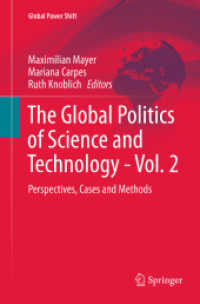 The Global Politics of Science and Technology - Vol. 2 : Perspectives, Cases and Methods (Global Power Shift)