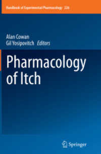 Pharmacology of Itch (Handbook of Experimental Pharmacology)