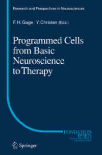 Programmed Cells from Basic Neuroscience to Therapy (Research and Perspectives in Neurosciences)