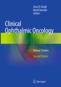 Clinical Ophthalmic Oncology : Retinal Tumors （2ND）
