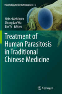 Treatment of Human Parasitosis in Traditional Chinese Medicine (Parasitology Research Monographs)