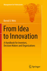 From Idea to Innovation : A Handbook for Inventors, Decision Makers and Organizations (Management for Professionals)