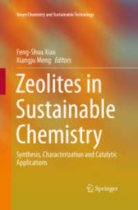Zeolites in Sustainable Chemistry : Synthesis, Characterization and Catalytic Applications (Green Chemistry and Sustainable Technology)