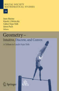 Geometry - Intuitive, Discrete, and Convex : A Tribute to László Fejes Tóth (Bolyai Society Mathematical Studies)