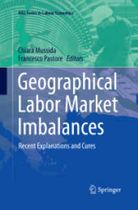 Geographical Labor Market Imbalances : Recent Explanations and Cures (Aiel Series in Labour Economics)