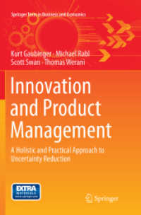 Innovation and Product Management : A Holistic and Practical Approach to Uncertainty Reduction (Springer Texts in Business and Economics)