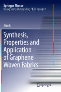 Synthesis, Properties and Application of Graphene Woven Fabrics (Springer Theses)
