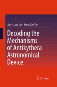 Decoding the Mechanisms of Antikythera Astronomical Device