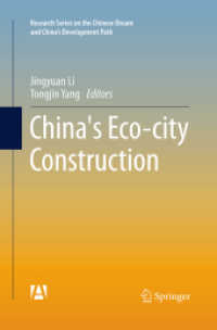 China's Eco-city Construction (Research Series on the Chinese Dream and China's Development Path)