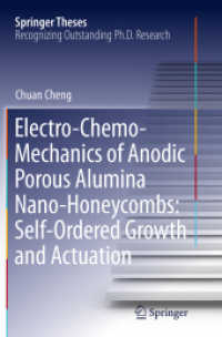 Electro-Chemo-Mechanics of Anodic Porous Alumina Nano-Honeycombs: Self-Ordered Growth and Actuation (Springer Theses)