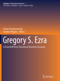 Gregory S. Ezra : A Festschrift from Theoretical Chemistry Accounts (Highlights in Theoretical Chemistry)
