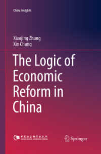 The Logic of Economic Reform in China (China Insights)