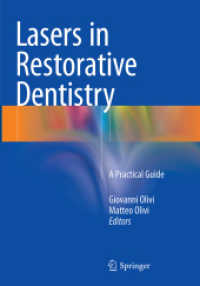 Lasers in Restorative Dentistry : A Practical Guide