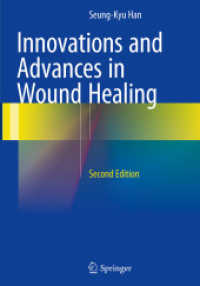 Innovations and Advances in Wound Healing （2ND）