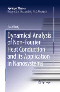Dynamical Analysis of Non-Fourier Heat Conduction and Its Application in Nanosystems (Springer Theses)