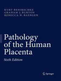Pathology of the Human Placenta （6TH）