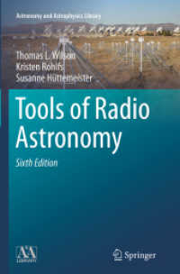 Tools of Radio Astronomy (Astronomy and Astrophysics Library) （6TH）