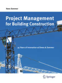 Project Management for Building Construction : 35 Years of Innovation at Drees & Sommer