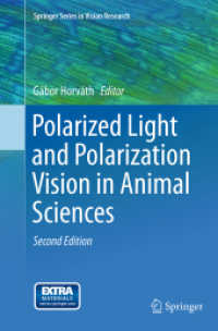 Polarized Light and Polarization Vision in Animal Sciences (Springer Series in Vision Research) （2ND）