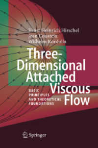 Three-Dimensional Attached Viscous Flow : Basic Principles and Theoretical Foundations