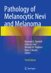 Pathology of Melanocytic Nevi and Melanoma （3RD）