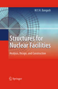 Structures for Nuclear Facilities : Analysis, Design, and Construction