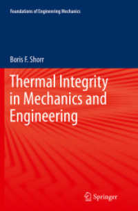 Thermal Integrity in Mechanics and Engineering (Foundations of Engineering Mechanics)