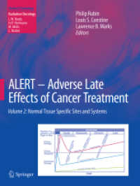 ALERT • Adverse Late Effects of Cancer Treatment : Volume 2: Normal Tissue Specific Sites and Systems (Medical Radiology)