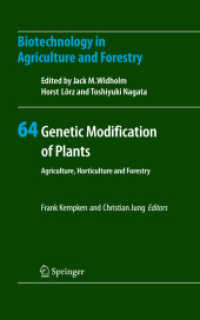 Genetic Modification of Plants : Agriculture, Horticulture and Forestry (Biotechnology in Agriculture and Forestry)